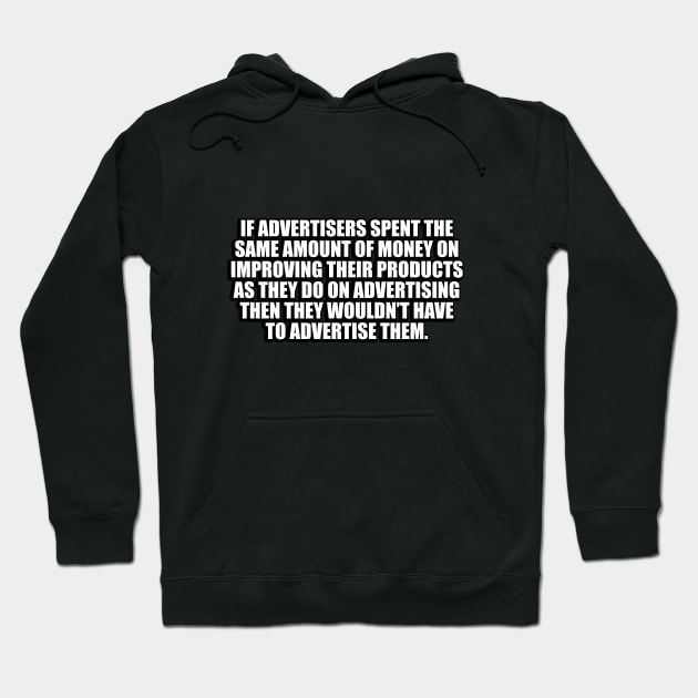 Business Improvement Quote Hoodie by CRE4T1V1TY